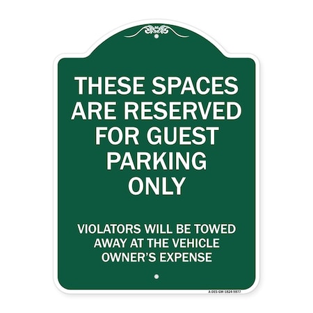Signmission These Spaces Are Reserved For Guest Parking Heavy-Gauge Aluminum Sign, 24" x 18", GW-1824-9877 A-DES-GW-1824-9877